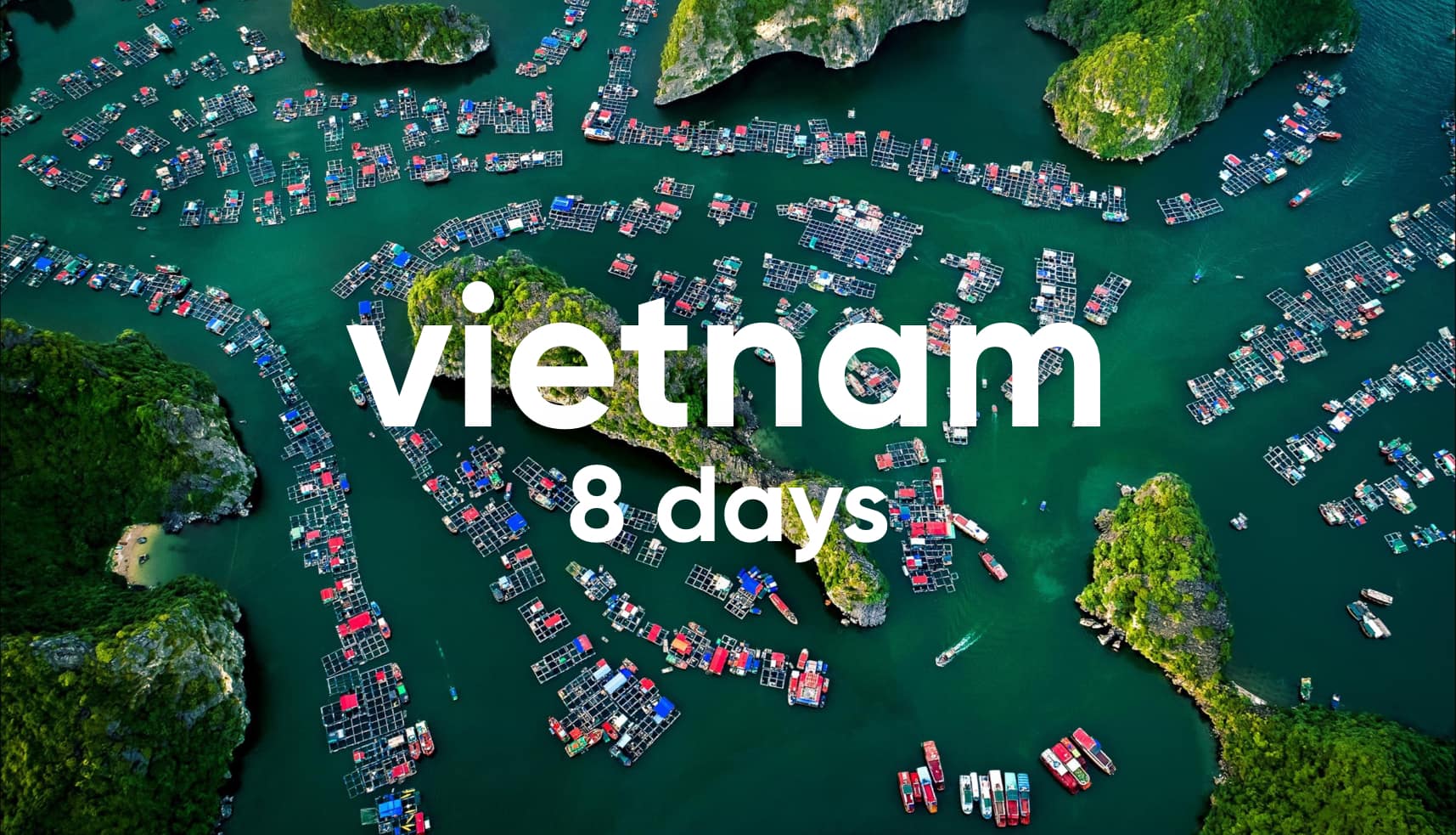 Vietnam 8 days