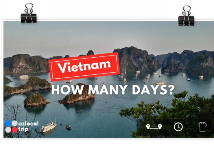 Vietnam How Many days
