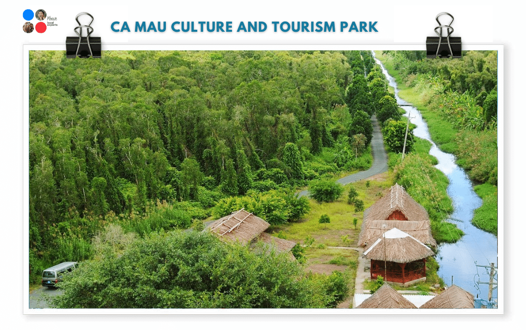 Ca Mau Culture and Tourism Par