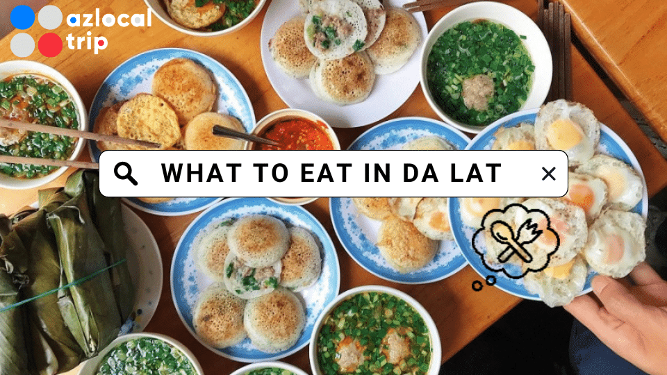 What to eat in Da Lat